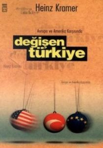 Avrupa ve Amerika Karşısında  Değişen Türkiye                                                                                                                                                                                                                  