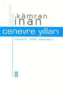 Cenevre Yılları                                                                                                                                                                                                                                                