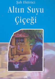 Altın Suyu Çiçeği                                                                                                                                                                                                                                              