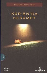 Kur'an'da Keramet                                                                                                                                                                                                                                              