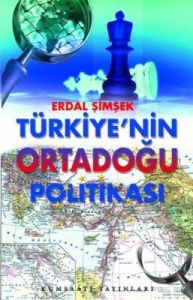Türkiye'nin Ortadoğu Politikası                                                                                                                                                                                                                                
