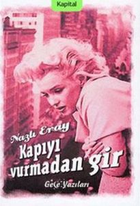 Kapıyı Vurmadan Gir                                                                                                                                                                                                                                            