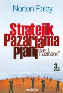 Stratejik Pazarlama Planı Nasıl Hazırlanır?                                                                                                                                                                                                                    