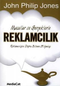 Masallar ve Gerçeklerle Reklamcılık Reklamcılığın                                                                                                                                                                                                              