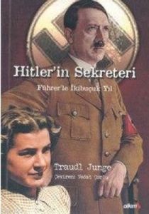 Hitler'in Sekreteri Führer'le İkibuçuk Yıl Melissa                                                                                                                                                                                                             