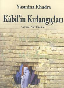 Kabil'in Kırlangıçları                                                                                                                                                                                                                                         