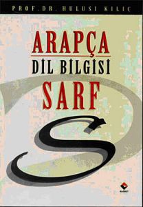 Arapça Dilbilgisi: Sarf                                                                                                                                                                                                                                        