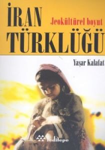 İran Türklüğü                                                                                                                                                                                                                                                  