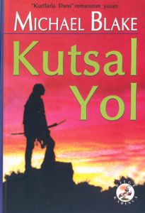 Kutsal Yol                                                                                                                                                                                                                                                     
