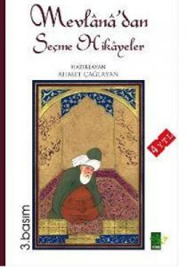 Mevlana'dan Seçme Hikayeler                                                                                                                                                                                                                                    