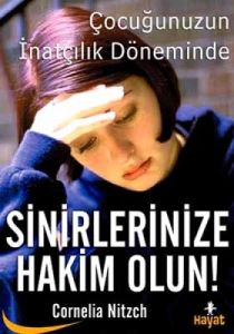 Sinirlerinize Hakim Olun                                                                                                                                                                                                                                       