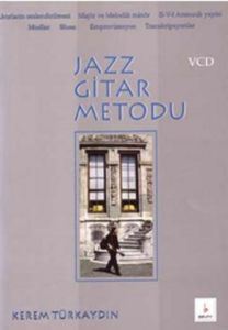 Jazz Gitar Metodu                                                                                                                                                                                                                                              