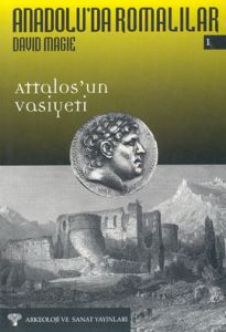 Anadolu'da Romalılar 1 - Attalos'un Vasiyeti                                                                                                                                                                                                                   