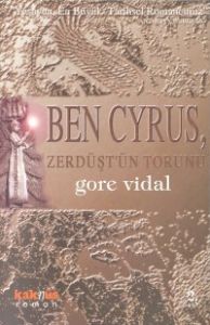 Ben Cyrus, Zerdüşt'ün Torunu                                                                                                                                                                                                                                   