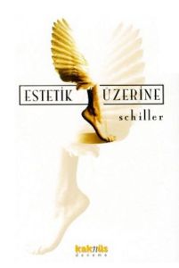 Estetik Üzerine                                                                                                                                                                                                                                                