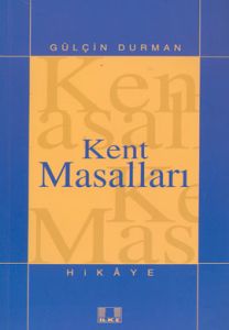 Kent Masalları                                                                                                                                                                                                                                                 
