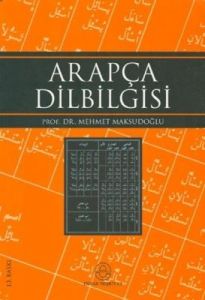 Metin ve Alıştırmalarla Uygulamalı Arapça Dil Bilg                                                                                                                                                                                                             
