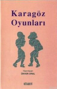 Karagöz Oyunları                                                                                                                                                                                                                                               