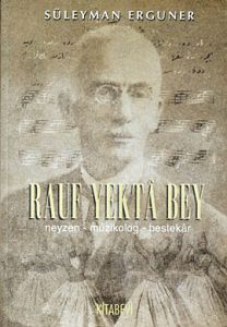 Rauf Yekta Bey                                                                                                                                                                                                                                                 