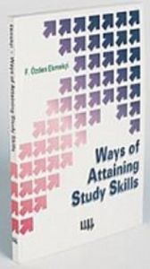 Ways of Attaining Study Skills                                                                                                                                                                                                                                 