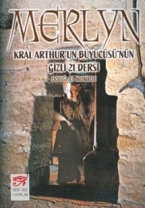 Merlyn Kral Arthur'un Büyücüsü'nün Gizli 21 Dersi                                                                                                                                                                                                              