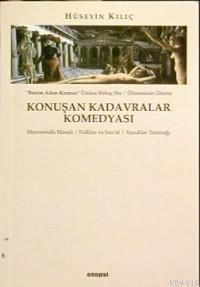 Konuşan Kadavralar Komedyası                                                                                                                                                                                                                                   