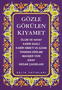 Gözle Görülen Kıyamet (Cep Boy)                                                                                                                                                                                                                                