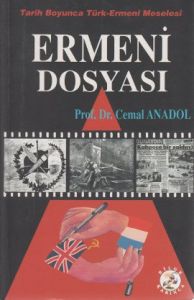 Tarih Boyunca Türk-Ermeni Meselesi  Ermeni Dosyası                                                                                                                                                                                                             