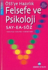 ÖSS'ye Hazırlık Felsefe ve Psikoloji Say-EA-Söz So                                                                                                                                                                                                             