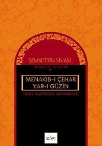 Dört Halifenin Menkıbeleri                                                                                                                                                                                                                                     