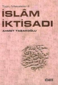 İslam İktisadı Toplu Makaleler 2                                                                                                                                                                                                                               