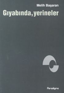Gıyabında, Yerineler                                                                                                                                                                                                                                           