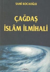 Çağdaş İslam İlmihali                                                                                                                                                                                                                                          
