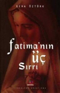 Fatima'nın Üç Sırrı                                                                                                                                                                                                                                            