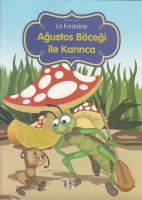 Ağustos Böceği İle Karınca                                                                                                                                                                                                                                     
