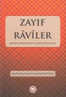 Zayıf Raviler Duafa Literatürü Ve Zayıf Rivayetler                                                                                                                                                                                                             