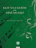 Kuran-ı Kerim Ve Dini Müsıki                                                                                                                                                                                                                                   