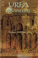 Urfa Efsaneleri                                                                                                                                                                                                                                                