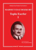 Mahmut Esat Bozkurt Toplu Eserler-i                                                                                                                                                                                                                            