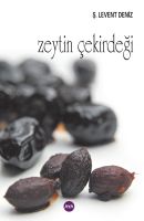 Zeytin Çekirdeği                                                                                                                                                                                                                                               