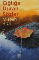 Çığlığa Duran Sözler                                                                                                                                                                                                                                           