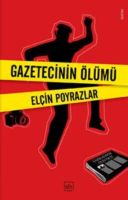 Gazetecinin Ölümü                                                                                                                                                                                                                                              