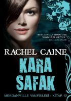 Morganville Vampirleri 12: Kara Şafak                                                                                                                                                                                                                          