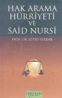 Hak Arama Hürriyeti Ve Said Nursi                                                                                                                                                                                                                              