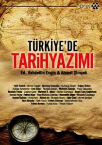 Türkiye'de Tarih Yazımı                                                                                                                                                                                                                                        