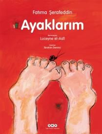 Ayaklarım                                                                                                                                                                                                                                                      