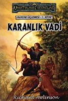 Avatar Üçlemesi 1 Karanlık Vadi                                                                                                                                                                                                                                