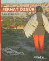 Ferhat Özgür - Şehir Defteri                                                                                                                                                                                                                                   