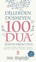 Dillerden Düşmeyen 100 Dua                                                                                                                                                                                                                                     