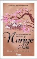 Nuriye Ana                                                                                                                                                                                                                                                     